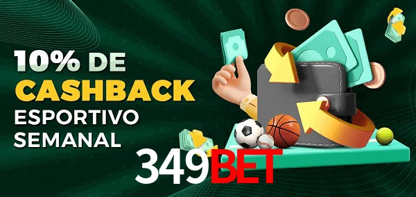 10% de bônus de cashback na 349bet